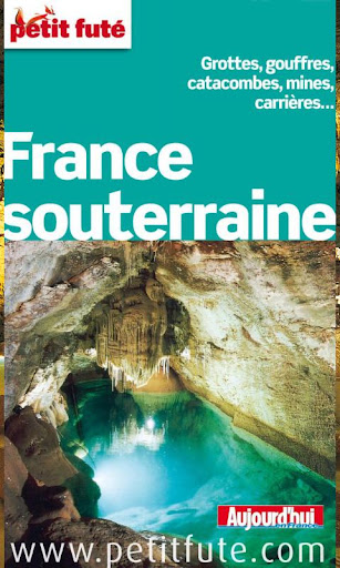 La France souterraine 2012