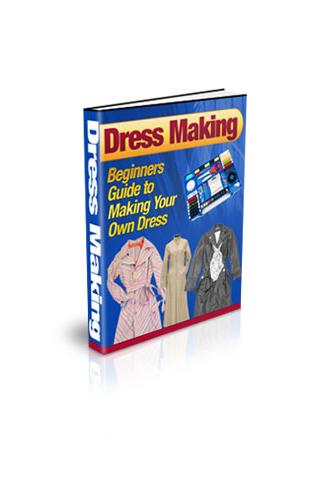 Dress Making Beginner's Guide
