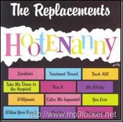 TheReplacementsHootenanny