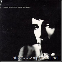 The_Replacements-Don't_Tell_a_Soul