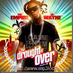 lilwaynethedroughtisoverpart4