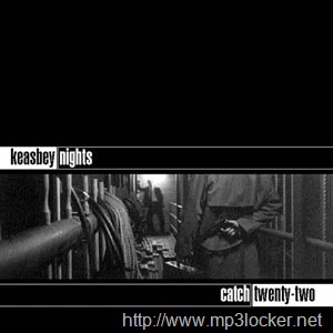 [Catch_22_-_Keasbey_Nights[2].jpg]
