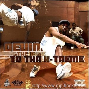 [Devin_the_Dude__To_tha_XTreme2.jpg]