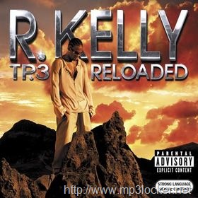 [TP.3_Reloaded__R._Kelly5.jpg]