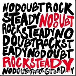 No_Doubt_-_Rock_Steady No_Doubt_-_Rock_Steady