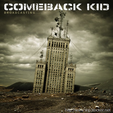 [Comeback_Kid_-_Broadcasting_(2007)[2].jpg]