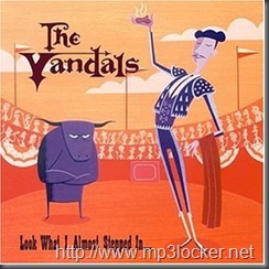 TheVandalsLookWhatIAlmostSteppedIn