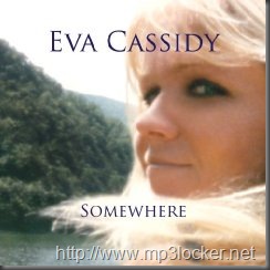 Eva_Cassidy_-Somewhere