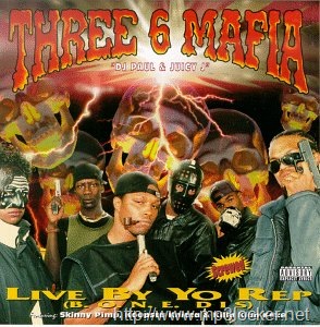 [Three_6_Mafia__Live_By_Yo_Rep__00__F[2].jpg]