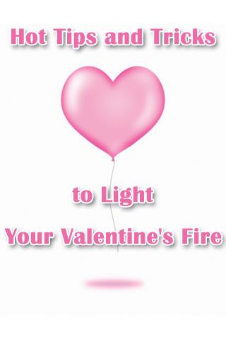 Light Your Valentine's Fire