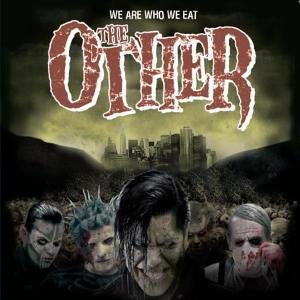 The Other - We Are Who We Eat [2006]