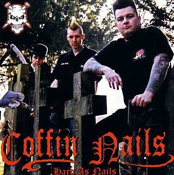 Coffin Nails - Hard As Nails [2003]