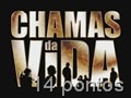 [Chamas da Vida - chamada oficial 08.04.jpg]