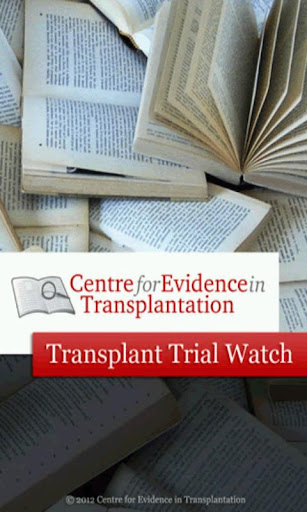 Transplant Trial Watch