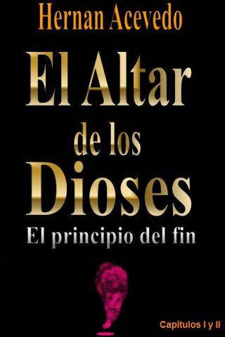 El Altar de los Dioses -I y II