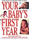 Your baby's First Year - Parenting Tips And Myths