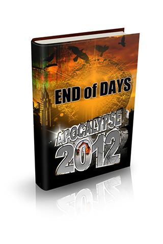 Apocalypse 2012 - End of Days