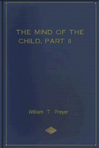 The Mind of the Child Part II