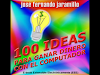 100 Ideas Para Ganar Dinero Con El Computador