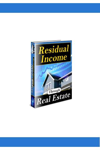 Residual Income Through Estate