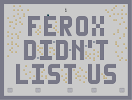 Thumbnail of the map 'Ferox didn't list us.'