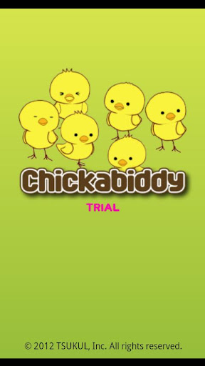 Chickabiddy Trial