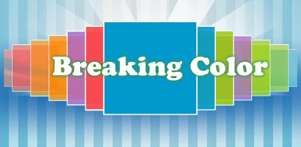 Breaking colour. Breaking colour