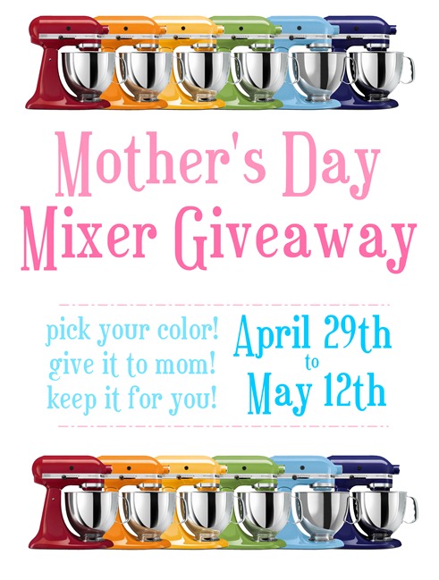 mothers_day_kitchenaid_mixer_giveaway