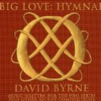 Big Love: Hymnal