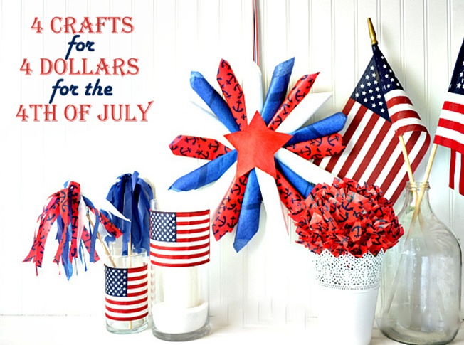 4 crafts for 4 dollars 4 the 4th of July