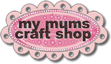 my mum's craft shop badge