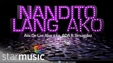 Ai-Ai De Las Alas ft Smugglaz - Nandito Lang Ako (Official Lyric Video)