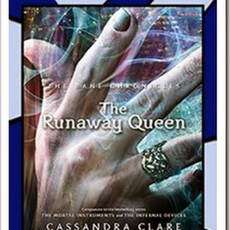 The Runaway Queen (The Bane Chronicles 2) by Cassandra Clare and Sarah Rees Brennan English E-Book In PDF