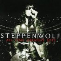 Steppenwolf: All Time Greatest Hits