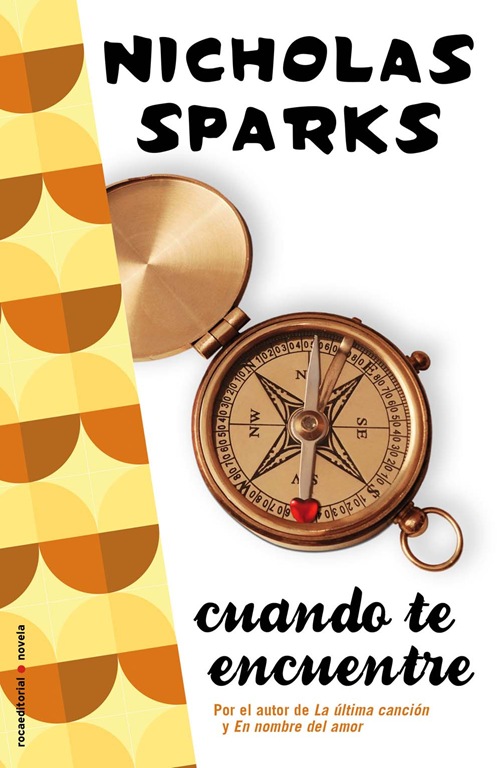 [Cuando_Te_Encuentre-Nicholas_Sparks-ROCA-052011%255B4%255D.jpg]