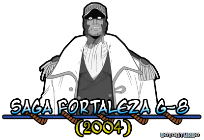 One Piece - Saga Fortaleza G-8 One Piece - Saga Fortaleza G-8