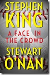 A Face In teh Crowd By Stephen King