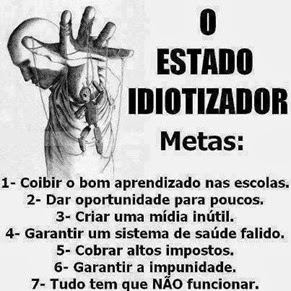 Estado idiotizador Estado idiotizador