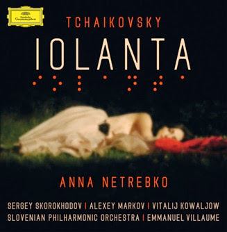 CD REVIEW: Pyotr Ilyich Tchaikovsky - IOLANTA (Deutsche Grammophon 479 3969)