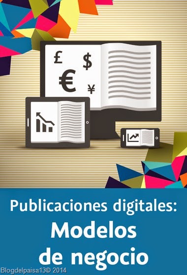 [publicaciones_digitales_modelos_de_negocio%255B2%255D.jpg]