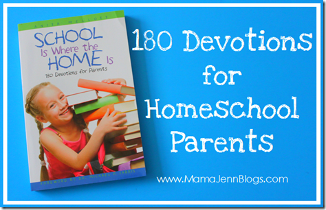 180 Devotions for Homeschool Parents {School Is Where the Home Is} 180 Devotions for Homeschool Parents {School Is Where the Home Is}
