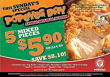 Popeyes offer chicken Bonafide locations Singapore Changi Aorport Terminal 3 Singapore Flyer Orchard Xchange, The Cathy, Square 2, Ang Mo Kio Junliee Complex, Bedok Point, Century Square, Downtown East Pungol East