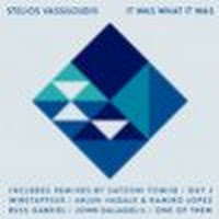 It Was What It Was Remixes