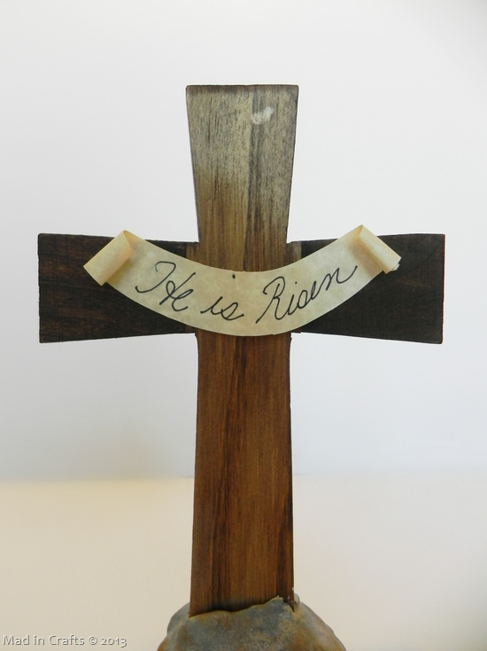 He Is Risen Easter Cross Centerpiece Mad In Crafts Attach Banner With Glue Dots