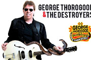 George Thorogood & The Destroyers