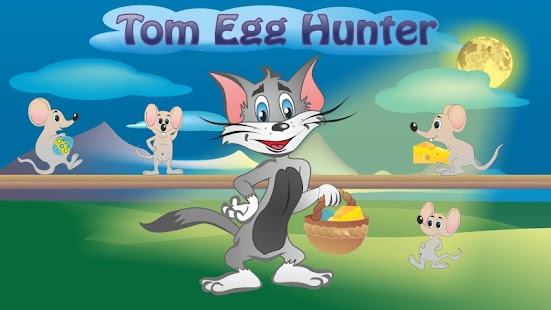 Tom Egg Hunter