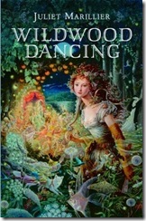 book cover of Wildwood Dancing by Juliet Marillier