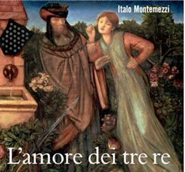 Italo Montemezzi - L'AMORE DEI TRE RE (Polskie Radio PRCD 1562-1563)