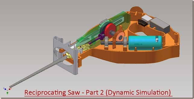Reciprocating Saw Dynamic Simulation - Part 2