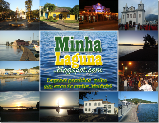 Minha Laguna - Laguna: parabéns pelos 335 anos de muita história!